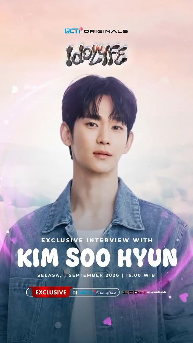 [0829] #KimSoohyun will make a special appearance on IDOLYFE for an exclusive interview on RCTI+ Superapp. 📅 Tuesday, September 1, 2026 ⏰ 4:00 PM WIB Be sure to stay until the final segment to catch the exclusive interview with Kim Soohyun.