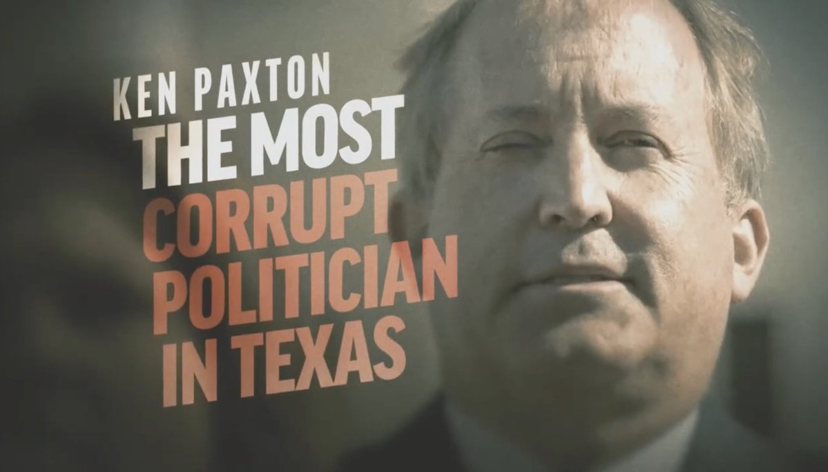 NEW AD: Ken Paxton is the most corrupt politician in Texas — and we cannot afford Ken Paxton's corruption. First airing today.
