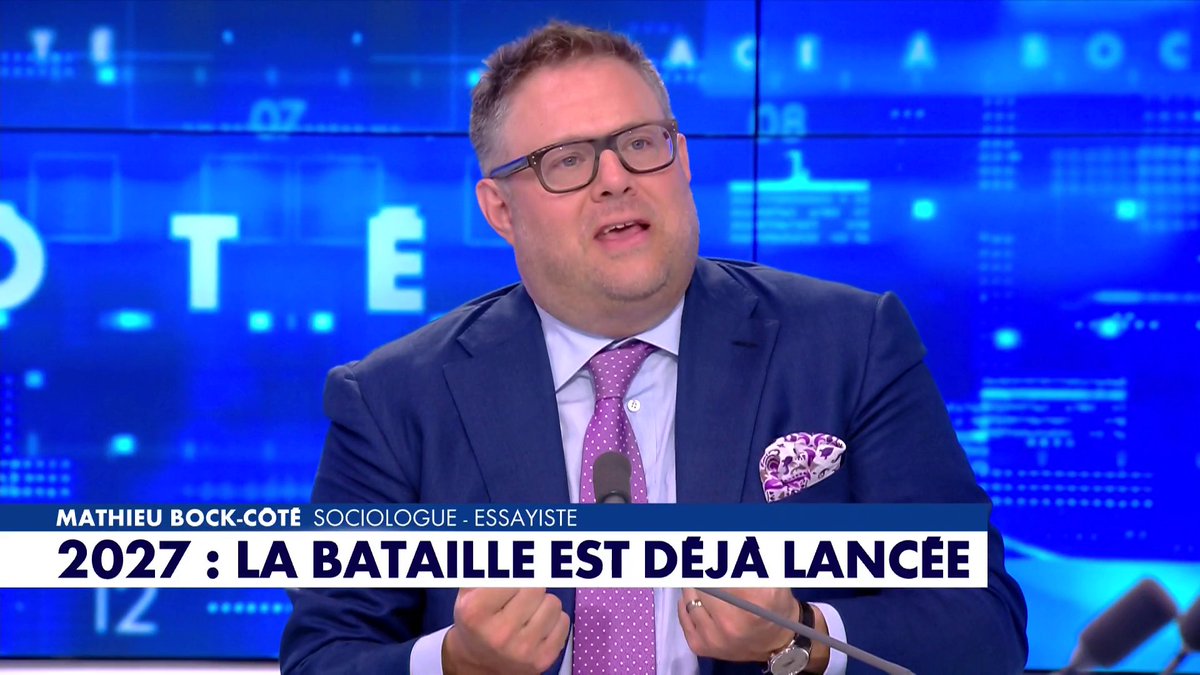 «2027 : la bataille est déjà lancée» : l'édito de Mathieu Bock-Côté dans #FaceaBockCote