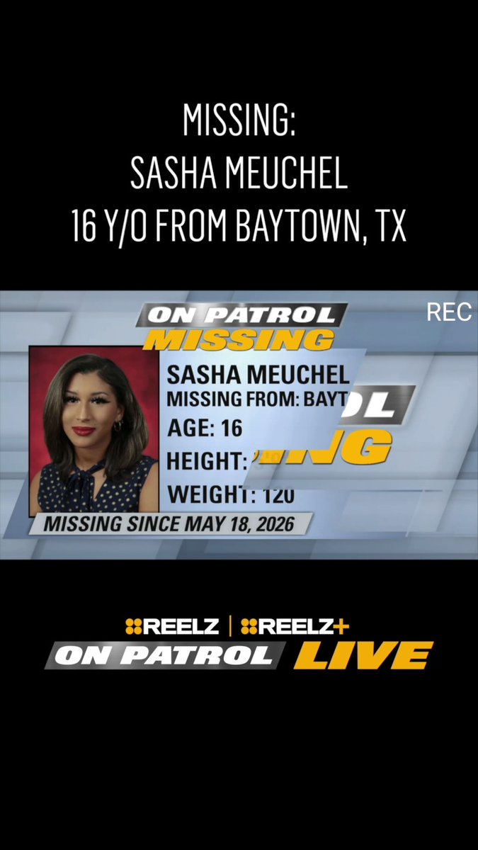 Help us find #MISSING teen Sasha Meuchel, 16, from Baytown, TX. IF you have any information, please contact the Black and Missing Foundation at 1-877-97-BAMFI. Please share. #OPLive #OPNation #REELZ Watch On Patrol: Live every Friday & Saturday at 9 PM ET on REELZ, REELZ+, Peacock, Prime Video, Roku, Apple TV, Fire TV & Google Play.