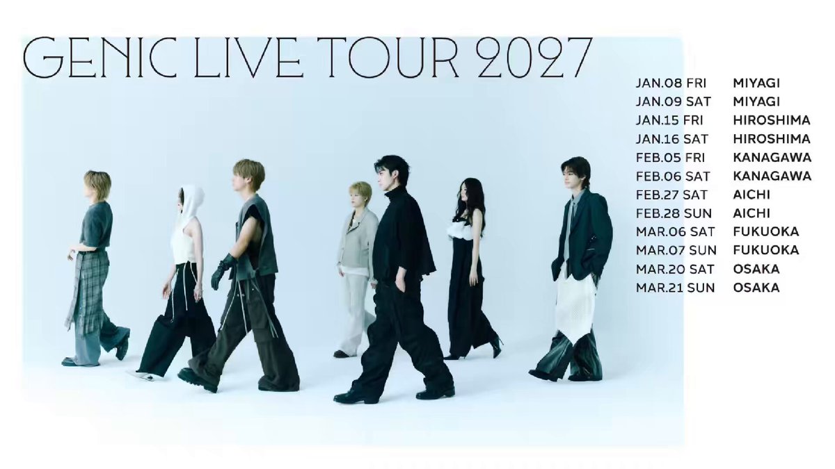 ⋰ ／ 『GENIC LIVE TOUR 2027』 開催決定❤️‍🔥 ＼ ⋱ 全国各地6都市24公演！ 1部と2部でセットリストを変えて1日に2つのステージを披露🔥 #GENImin の皆さんとみたい景色に向かって🌈 会場でお待ちしています!!!!!!! 🎫 #GENICnation 最速先行受付中 #GENIC #GENIC_LIVETOUR2027