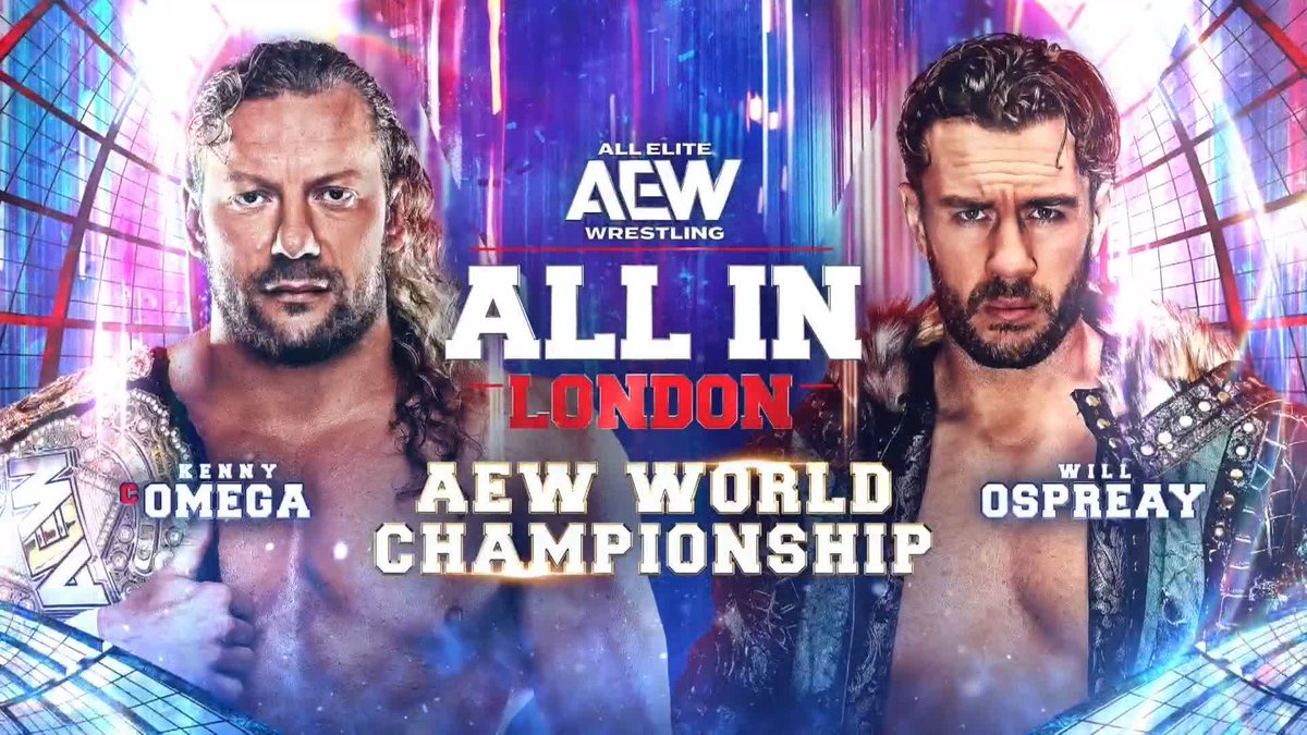 THE TIME HAS FINALLY COME! Champion Kenny Omega. Challenger Will Ospreay • ウィル・オスプレイ. The #AEW World Championship is ON THE LINE! Watch #AEWAllIn London LIVE on HBO Max PPV