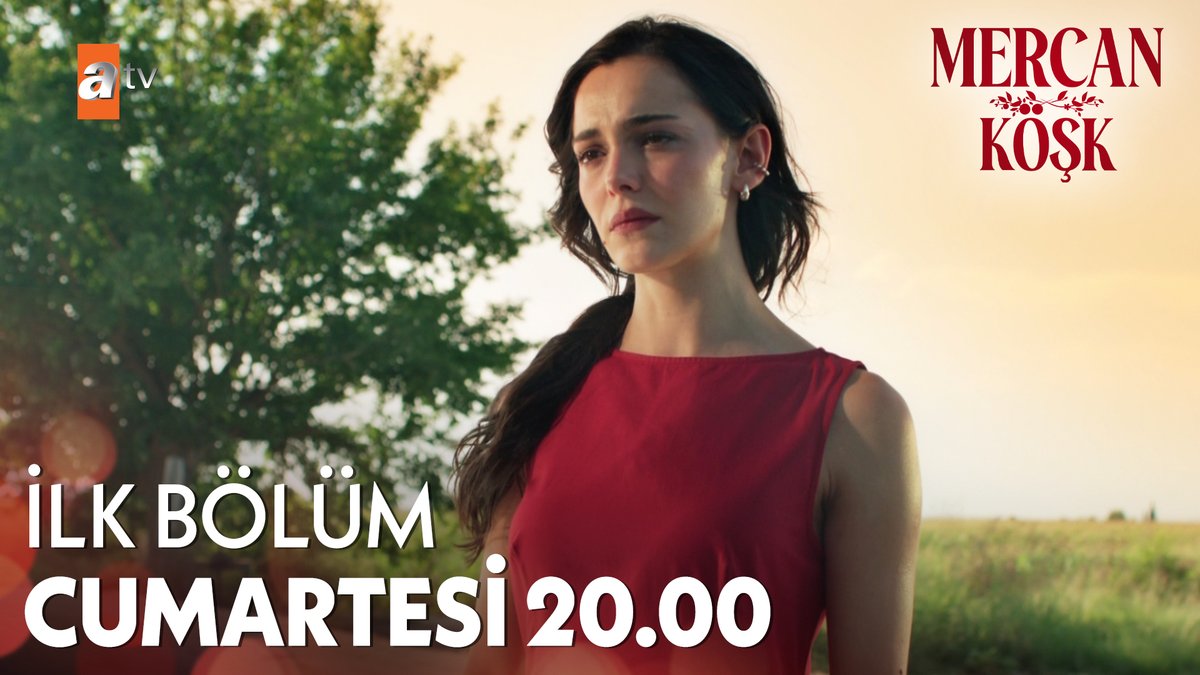 "Çok şeyimi kaybettim ben hayatta, bir şey daha kaybetmeye niyetim yok..." Mercan Köşk ilk bölümüyle Cumartesi 20.00'de atv'de!
