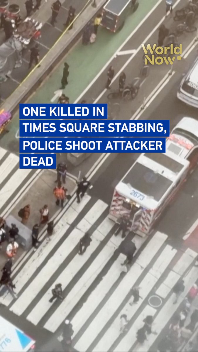 One killed in Times Square stabbing, attacker shot dead by police #WorldNow