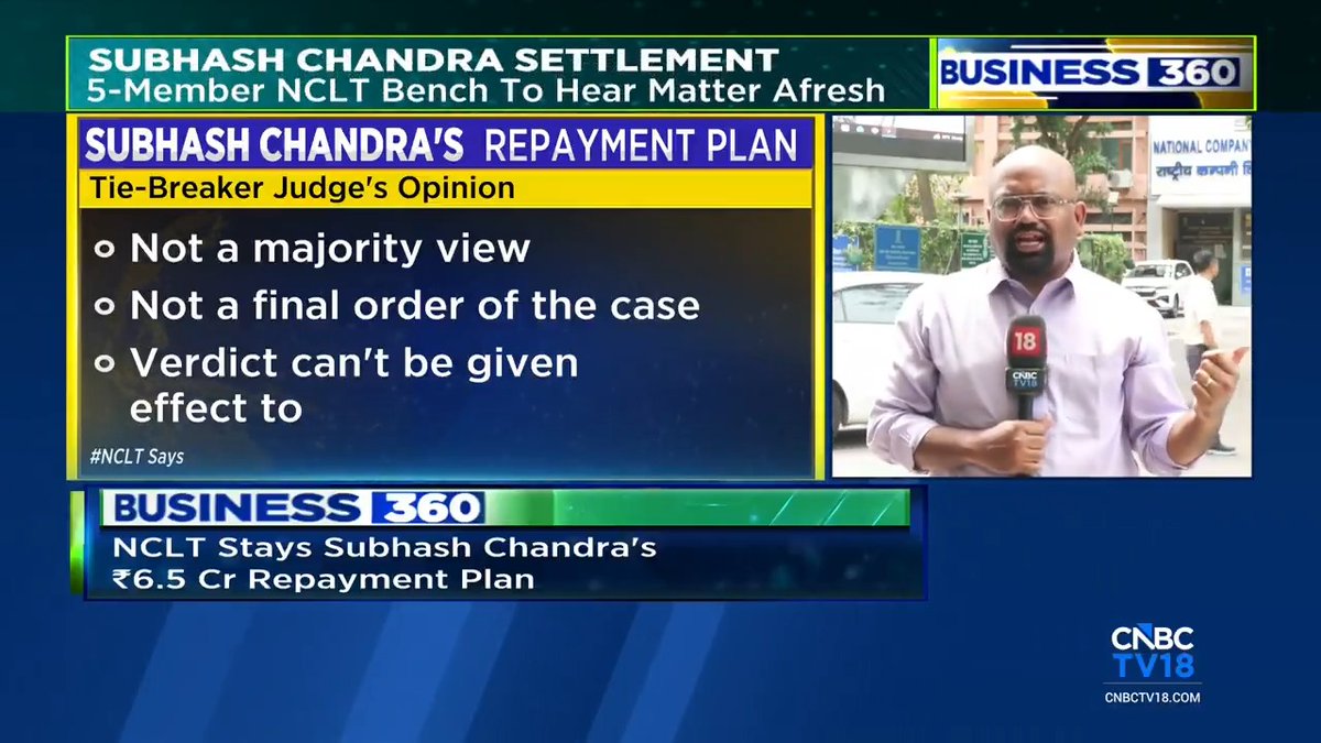 SUBHASH CHANDRA CASE : A 5-member NCLT bench has stayed the order approving his ₹6.5 crore repayment plan against admitted claims of over ₹22,000 crore. The bench says there's no clear majority view and will hear the matter afresh. NCLT has also directed Chandra not to alienate his properties, directly or indirectly. Ashmit Kumar reports