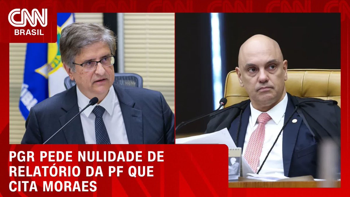 PGR pede nulidade de relatório da PF que cita Moraes; assista #HoraH