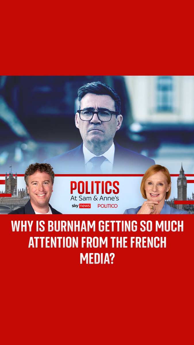 Is Andy Burnham turning Britain into France? In today’s episode, @samcoatessky and anne mcelvoy examine why the Prime Minister is getting so much attention from the French media. 🎧🔗 Listen to PASAA: