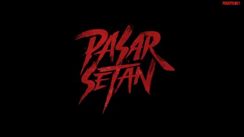 Pasar Setan (2024) Ketik di GOOGLE - #KSPLAY88