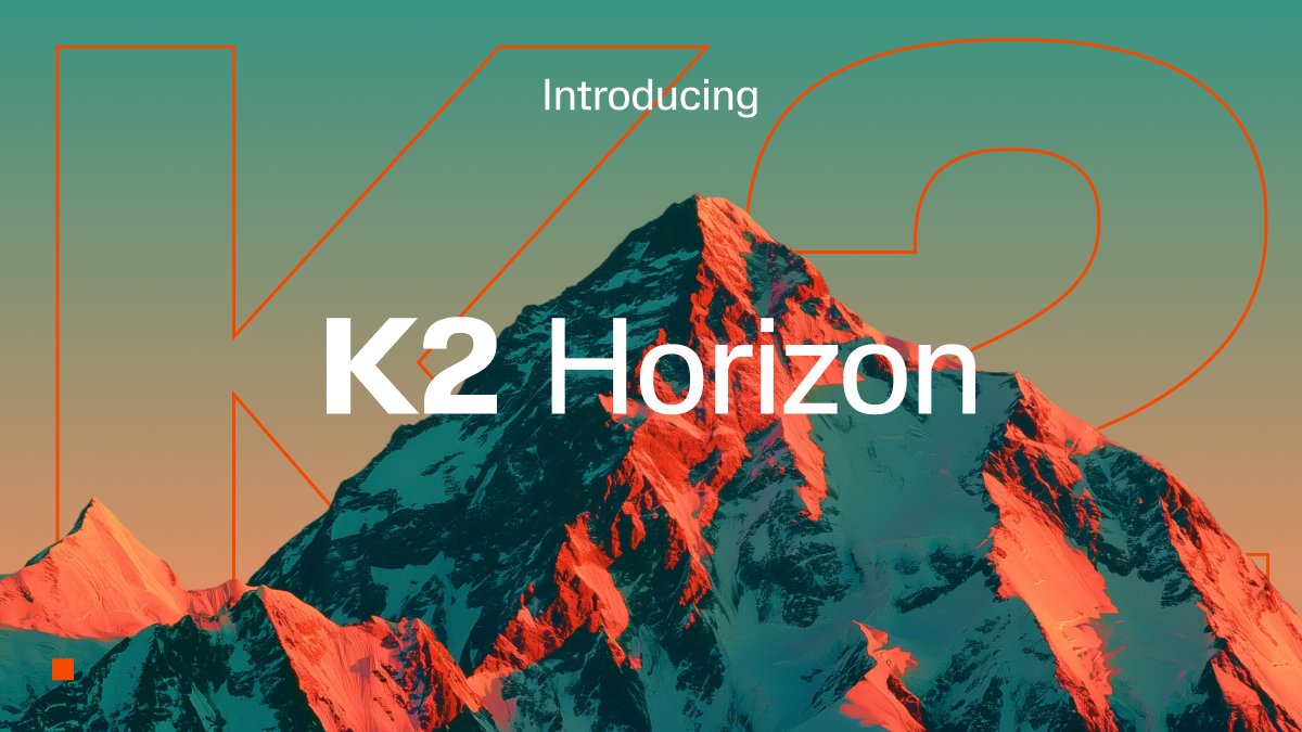 Meet K2 Horizon.
