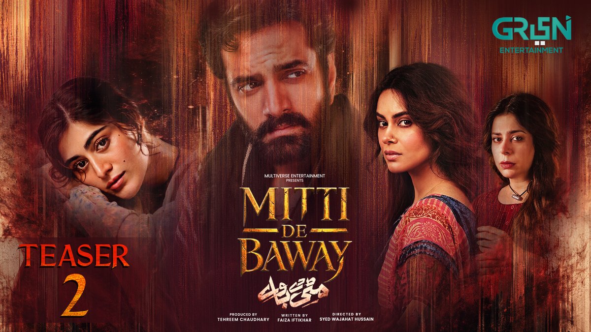 Of shadows. Of scars. Of a fire that refuses to die. Of a heart that knows no surrender. Of Baala. Teaser is here. MITTI DE BAWAY Coming soon only on Green Entertainment Television Produced by: Tehreem Chaudhary Directed by: Syed Wajahat Hussain Written by: Faiza Iftikhar #GreenTV #GreenEntertainment #MittiDeBaway #mahirakhan #wahajali