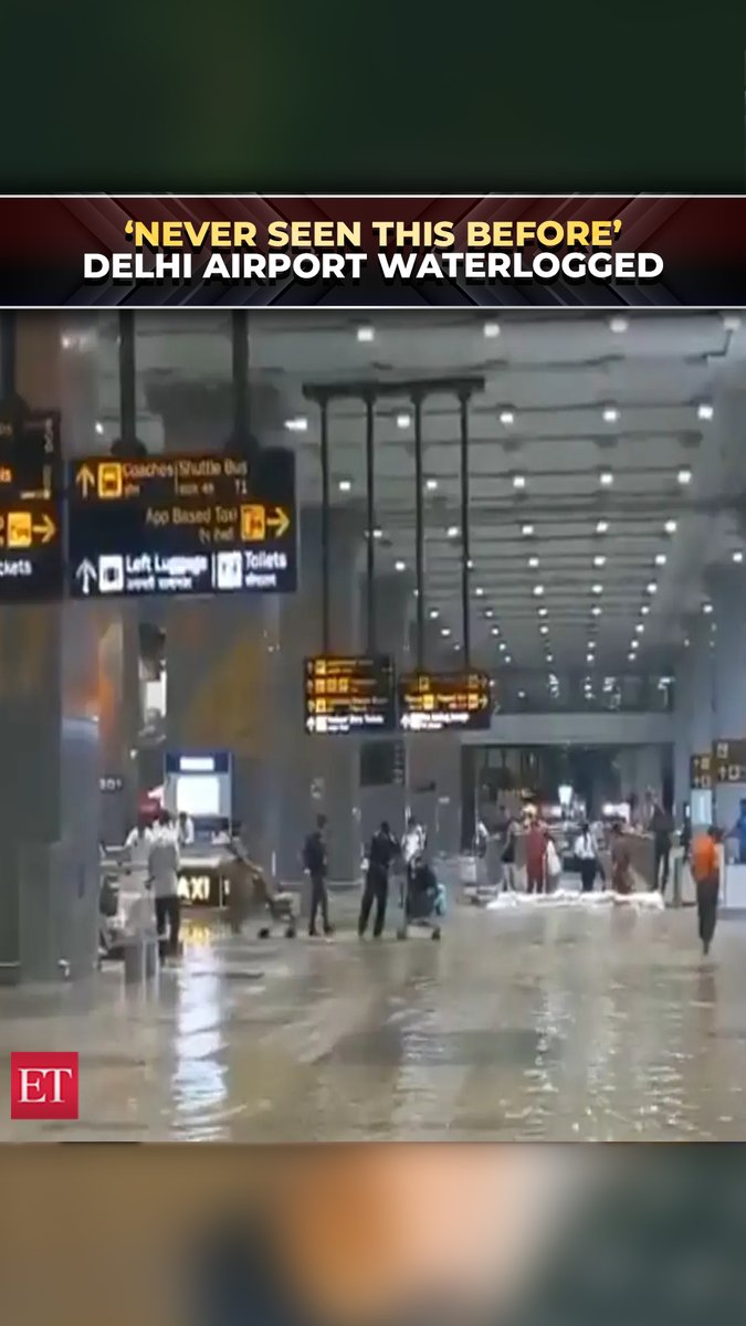 ‘Never seen anything like this’: #Delhi #airport #waterlogged after #heavyrain, #flights #delayed |