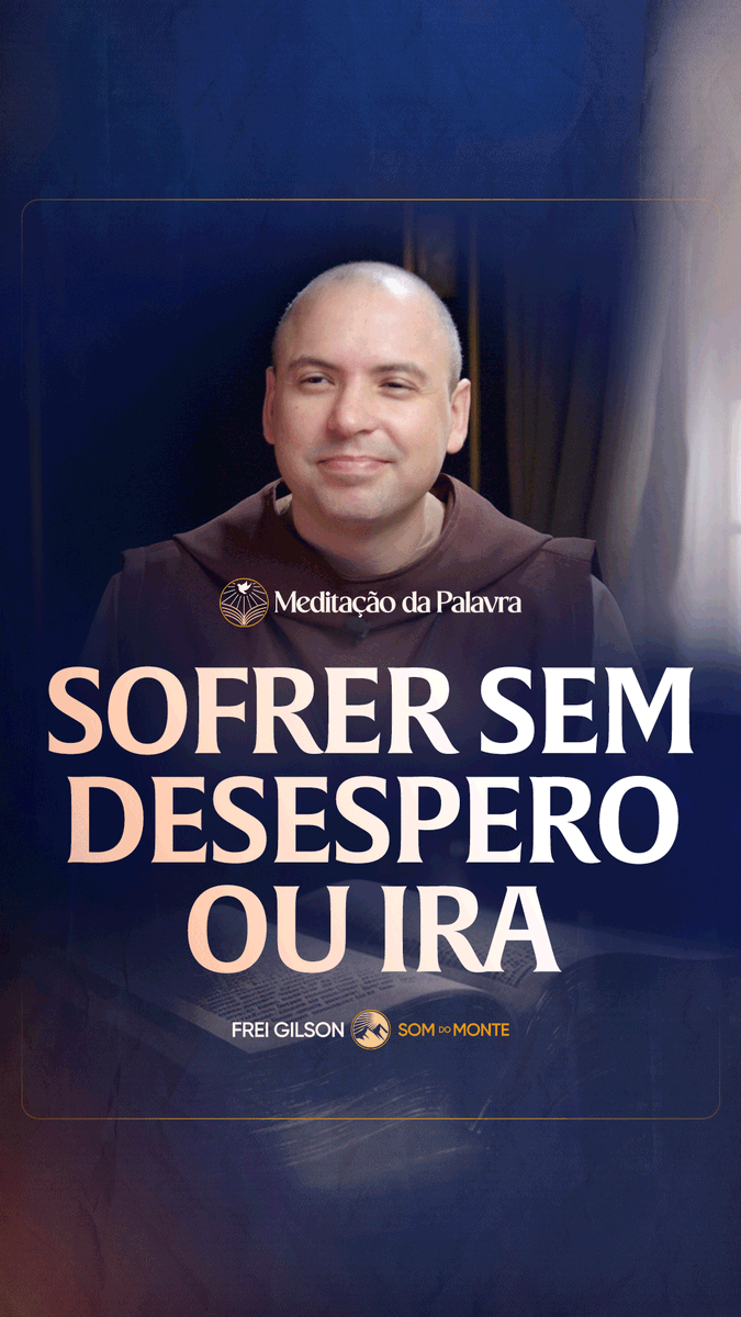 Sofrer sem desespero ou ira | (1Coríntios 4, 6b-15) #2824 | Meditação da Palavra Passagens Complementares: João 16,33 Apocalipse 21,4