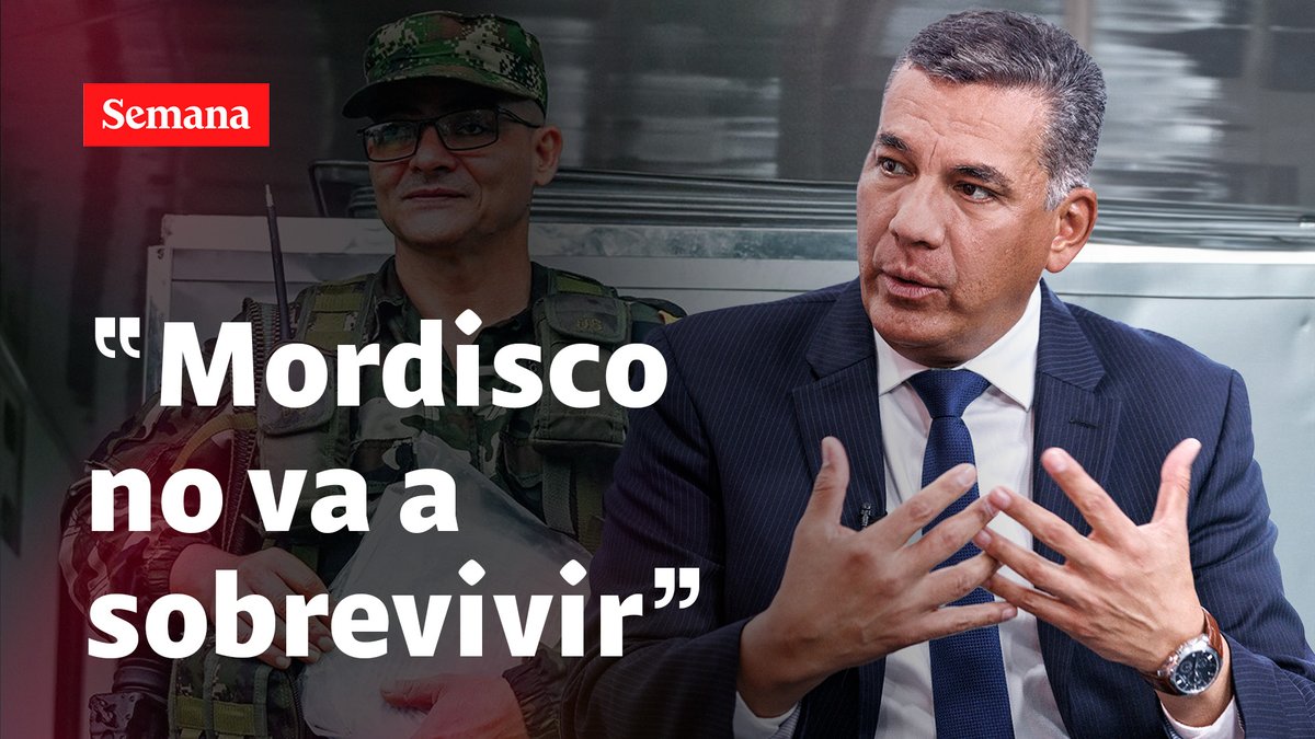 "Iván Mordisco no va a sobrevivir a este Gobierno": asegura el ministro de Defensa, Jorge Eduardo Mora, sobre la escalada militar con el presidente Abelardo De La Espriella.