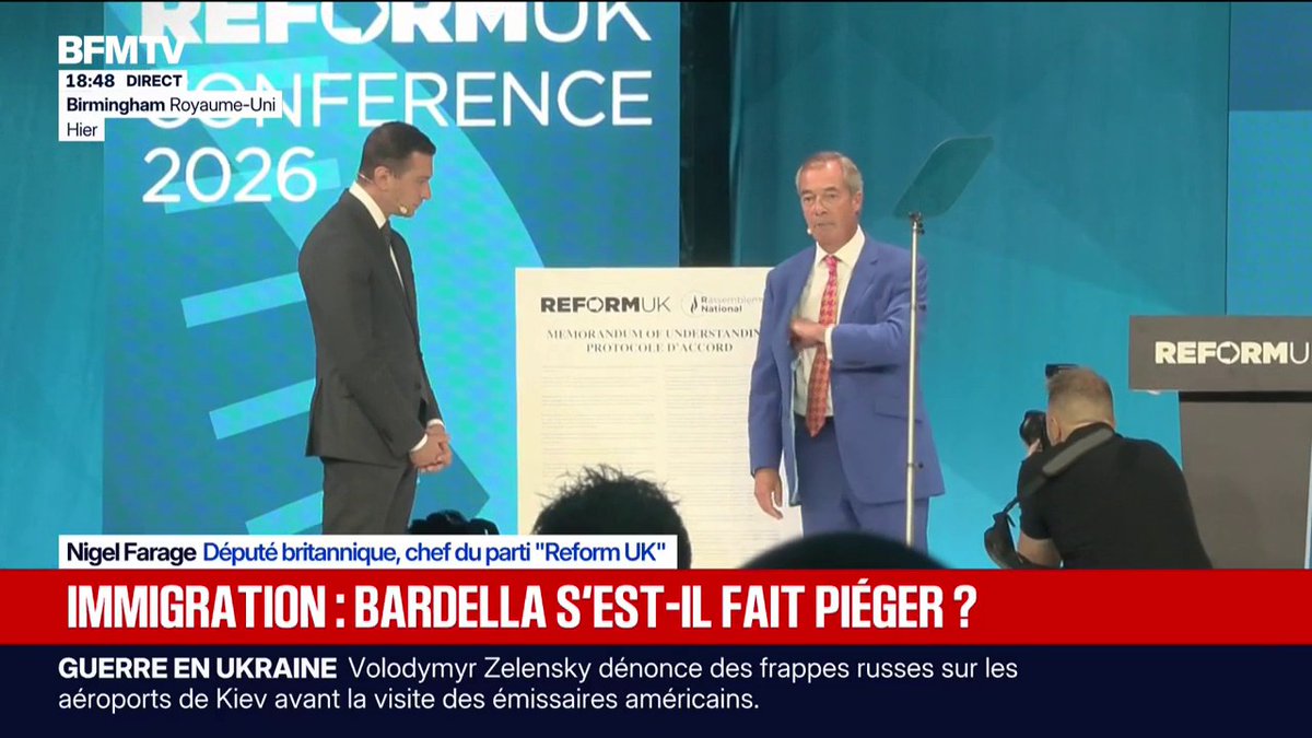 Jordan Bardella s'est-il fait piéger en signant un protocole sur l'immigration au côté de Nigel Farage à Birmingham?