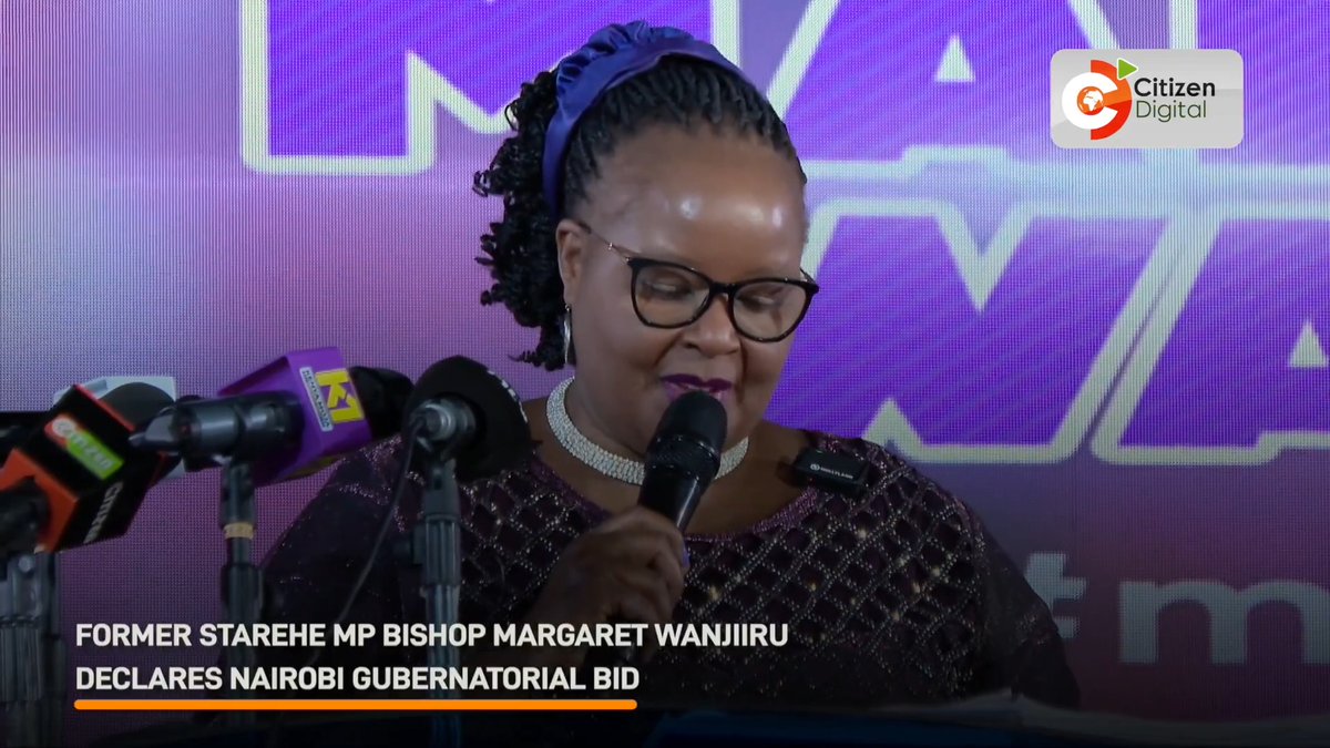 Former Starehe MP Margaret Wanjiiru declares Nairobi gubernatorial bid