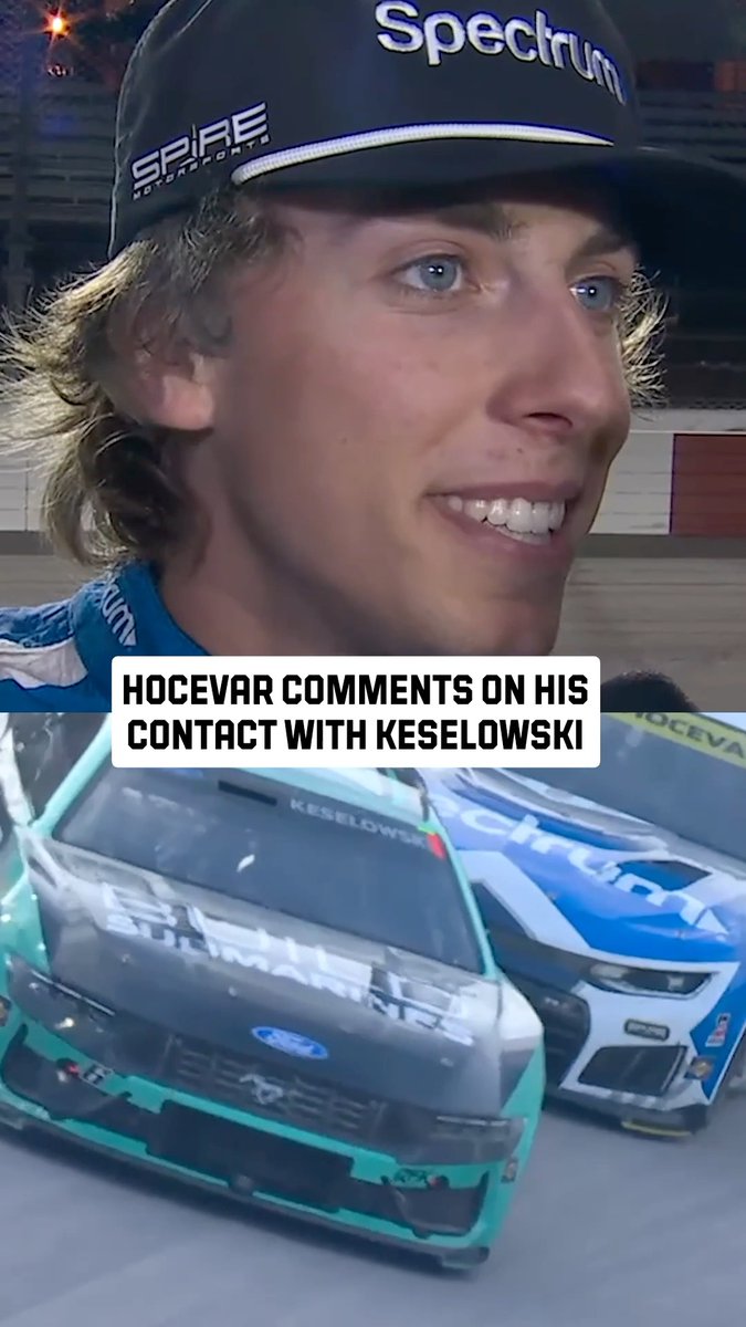 "He spun." Carson Hocevar was asked about the contact with Brad Keselowski.