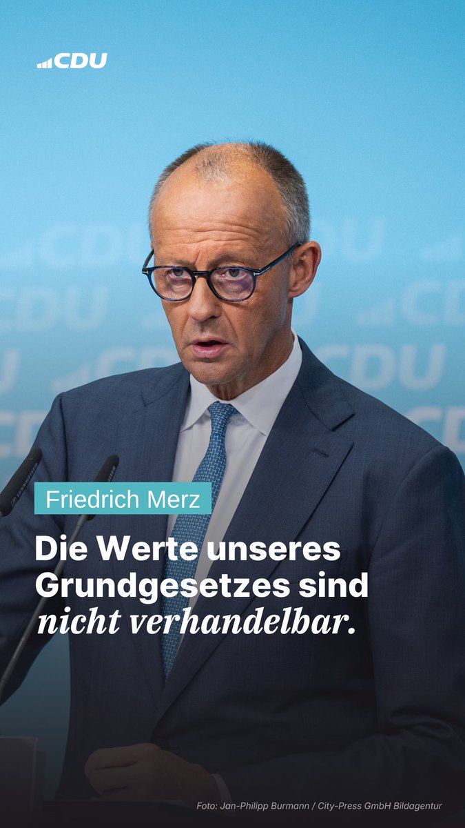 „Unsere Institutionen sind wehrhaft und stabil. Unser Grundgesetz schützt und garantiert diese Ordnung. Und die von mir geführte Bundesregierung wird dafür sorgen, dass das Grundgesetz durchgesetzt wird. Diese Botschaft geht auch an unsere Freunde in Europa und in der ganzen Welt.“ Bundeskanzler Friedrich Merz Friedrich Merz