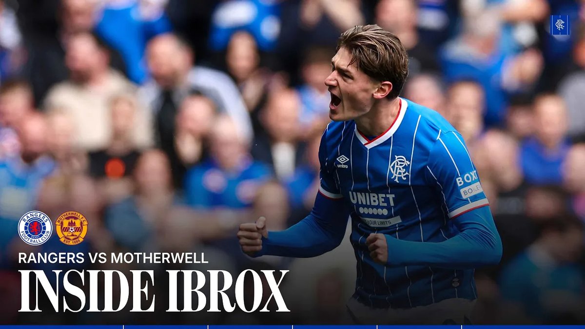 🏠 Inside Ibrox | Motherwell (H) 👊 Three points at home. 💙 Full Episode |