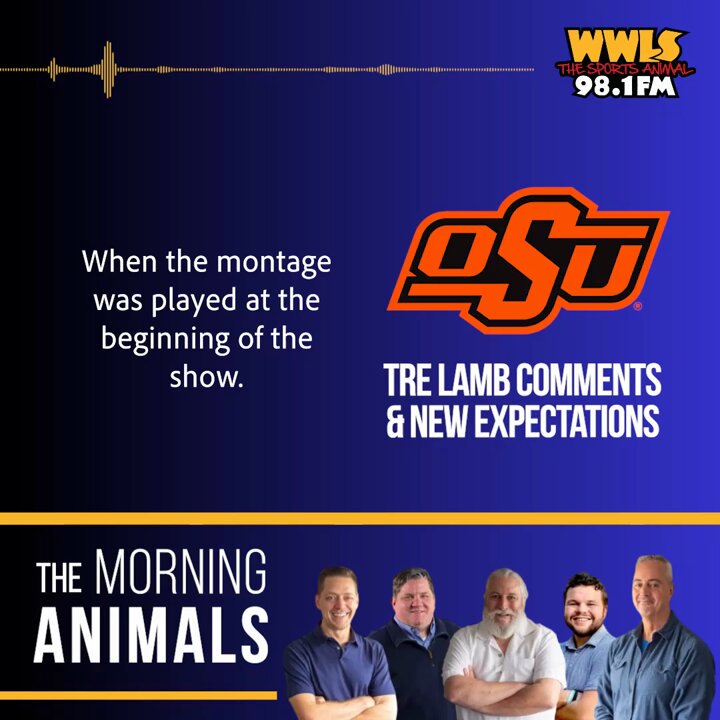 Did you hear Tre Lamb's OSU comments yesterday? Is every statement about OSU a shot at Tea Bag? Curtis Fitzpatrick &amp; The Morning Animals discuss new expectations. THE MORNING ANIMALS Every Weekday from 5:30 - 9:00 AM 📱 The Sports Animal App 🖥️ 📻 WWLS 98.1 FM