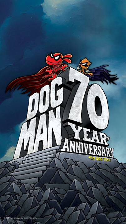 Celebrating 70 Epic Years* of Dog Man (*in dog years!) The New York Times calls these Dav Pilkey books "Nonstop adventure . . . [with] heart and soul to spare." And a decade of flying off shelves proves if you want kids to read, give them a Dog Man book. Join the celebration and share your (or your child's) favorite thing about Dog Man: Graphix Books 💥 Scholastic Canada Scholastic UK Scholastic Australia Scholastic Middle East & Africa Scholastic Latin America & Caribbean