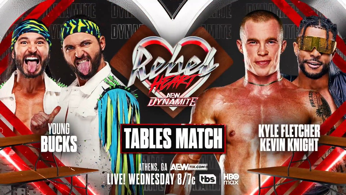 Rebel Heart #AEWDynamite – 8/7c TBS &amp; HBO Max, TOMORROW! Tables Match @YoungBucks vs “Protostar” Kyle Fletcher &amp; Kevin Knight ケビン・ナイト The Bucks beat Cage &amp; Doyle on Collision, angering The Invisible Hand, who wants to take the Bucks out. So Fletcher &amp; the Jet face The Bucks in a Tables Match, TOMORROW!