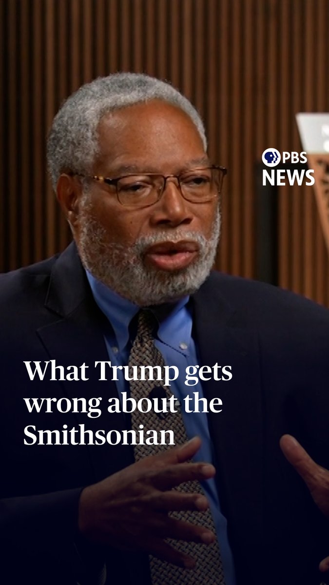 WATCH: The Smithsonian Institution is driven by people who love America, not "left-wing, crazy people," says its outgoing leader, Lonnie Bunch, as the organization faces pressure from the Trump administration over how to portray American history. "I think that because the Smithsonian tells a fuller, more complicated story, that makes it hard for some people to understand what we do," he said. "It's really a place driven by people who love a nation and who basically believe, like I do, that the great strength of a nation is that it's aspirational," he added. Bunch, the Smithsonian’s first Black secretary, announced Tuesday that he is stepping down as at the end of the year. He sat down with PBS News' Geoff Bennett last week to talk about the political pressure he’s faced, what’s at stake for the Smithsonian and how he sees his legacy. Watch more of the interview on Tuesday’s PBS News Hour.