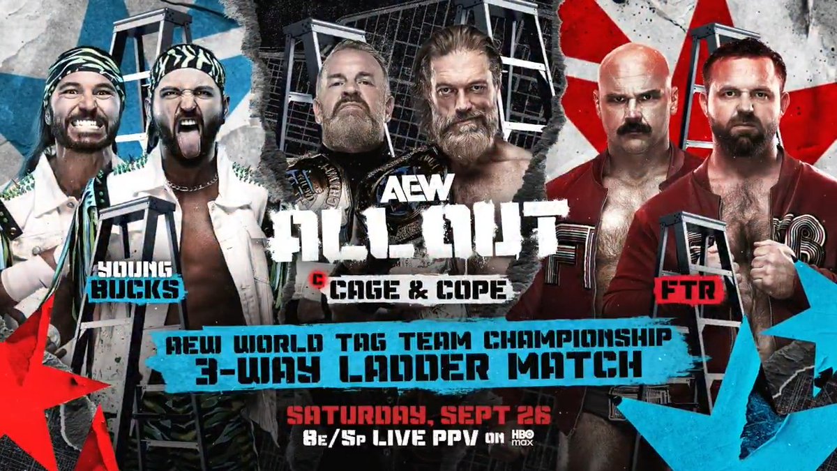 #AEWAllOut Saturday, 9/26 8pm ET/5pm PT on PPV AEW World Tag Team Title LADDER MATCH Jay 'Christian' Reso/Adam Copeland vs @YoungBucks vs FTR Cope & Cage will defend vs rival teams Young Bucks & FTR in a 3-Way Ladder Match on Saturday 9/26 at All Out!
