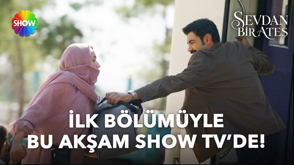 Heyecan dolu bekleyiş sona eriyor❤️🔥 #SevdanBirAteş ilk bölümüyle bu akşam 20.00'de Show TV'de! Sevdan Bir Ateş