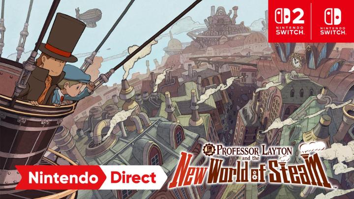 Enjoy puzzle-solving and an epic story in Professor Layton and the New World of Steam, releasing Dec 10 on Nintendo Switch 2 and Nintendo Switch! #NintendoDirect レベルファイブ