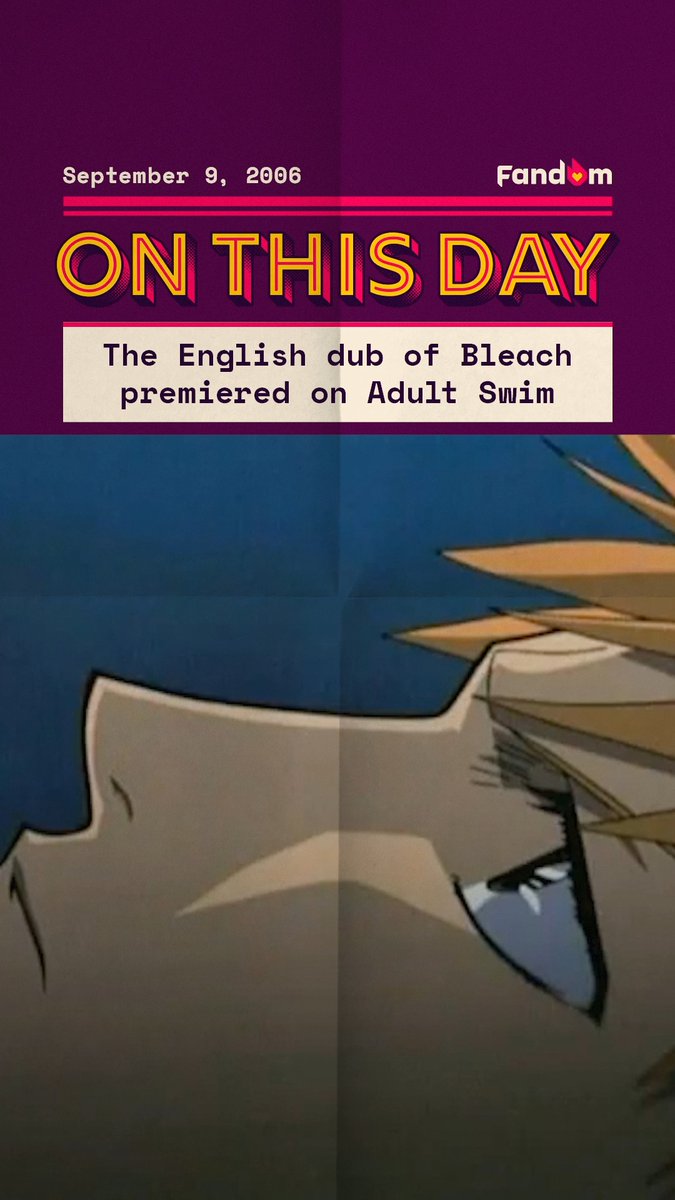 20 years ago, the English dub of Bleach first premiered on Adult Swim 🎂 Happy anniversary to our favorite Soul Reaper(s)!