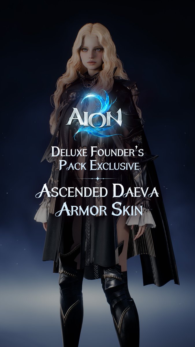 The Deluxe Founder’s Pack is available for AION 2. Get a 30-day membership, 5-Day Early Access, the Ascended Daeva Armor Skin, and more. 🪽Grab your Founder's Pack here #AION2 #AION2Global #MMORPG