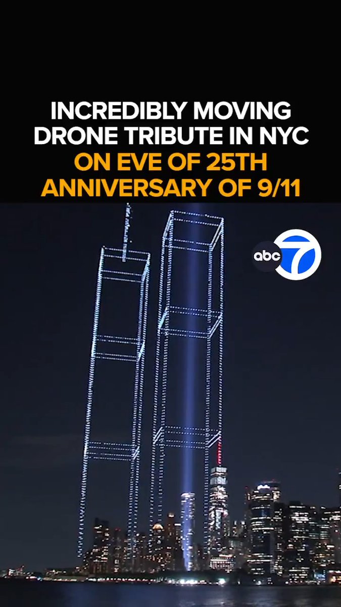 For a brief moment tonight, an outline of the World Trade Center Twin Towers graced the Manhattan skyline again. The powerful drone tribute coming on the eve of the 25th anniversary of the 9/11 attacks. The touching remembrance - Tonight at 11 from ABC7.