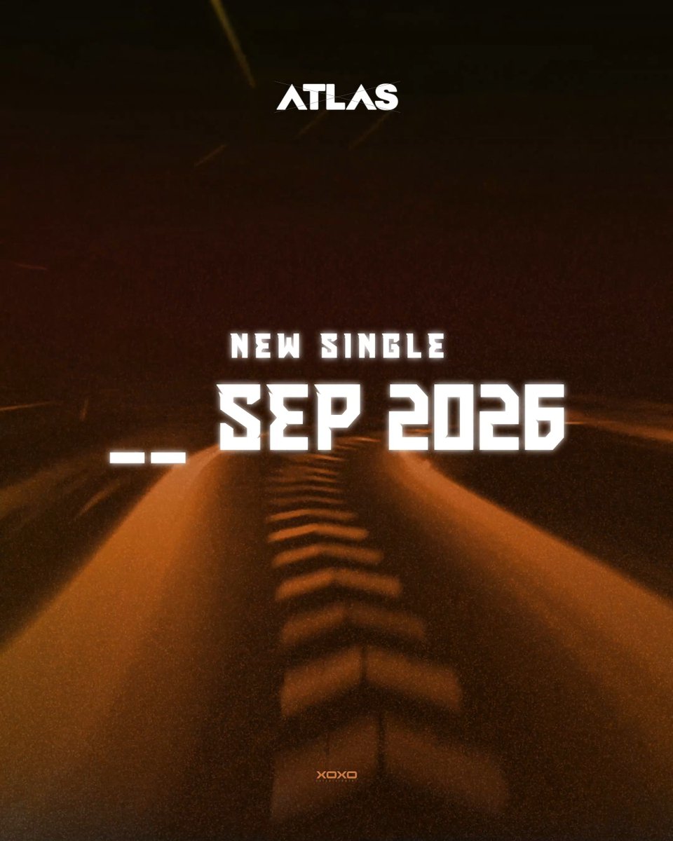 310 KM/H ๐๏ธโก WHATโS COMING? ๐ ATLAS COMEBACK .... SEP 2026 #NewSingle #ATLASth #ATLAS_th #XOXOEntertainment
