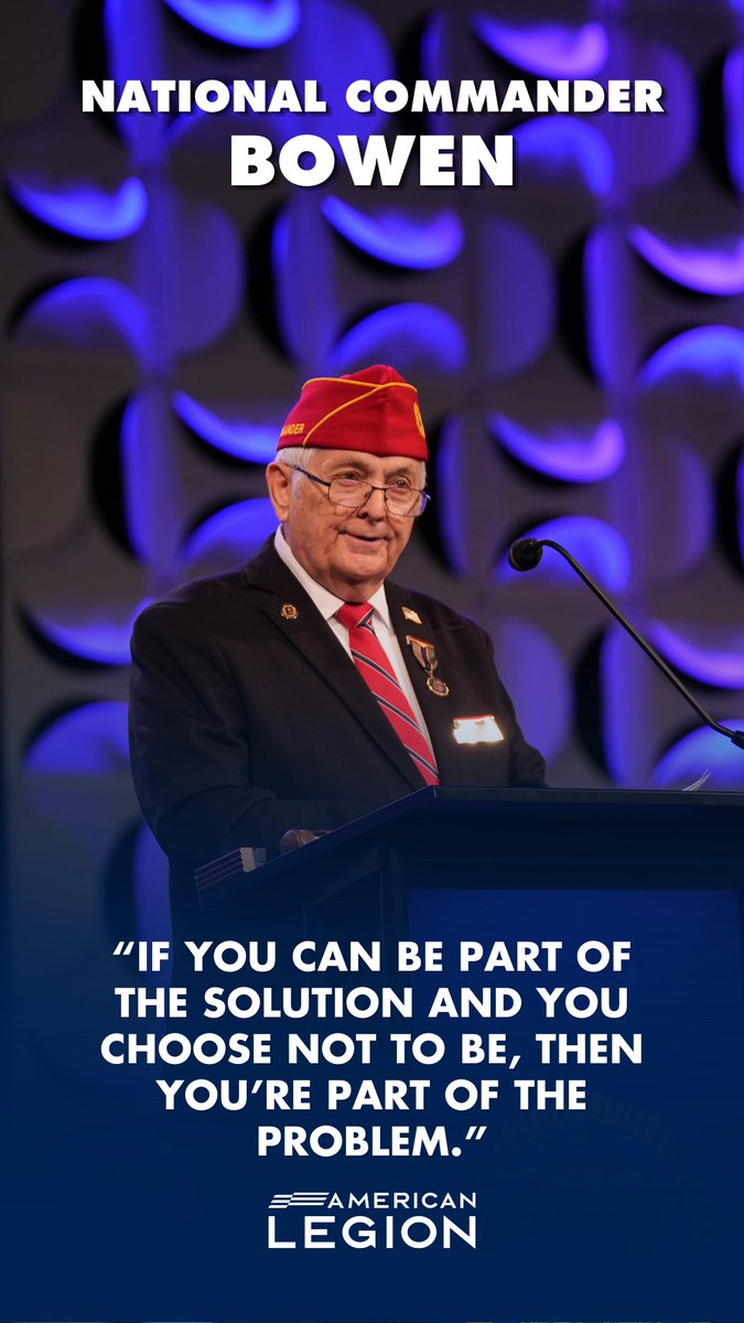 "If you can be part of the solution, and you choose not to be, you're part of the problem." National Commander Jay Bowen asks fellow Legionnaires and Legion Family members to "Be Part Of The Solution" in advancing the Legion's mission.