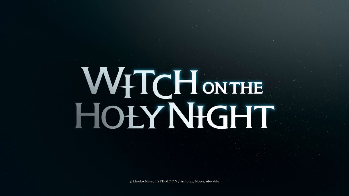 『OFFICIAL TRAILER』 "Witch on the Holy Night" Crunchyroll is bringing the ufotable film to theaters worldwide in January 2027. Coming to North America on January 29.