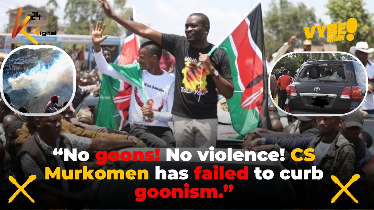 “No goons! No violence! CS Murkomen has failed to curb goonism,” Kenyans say ahead of the Linda Mwananchi rally in Nairobi.