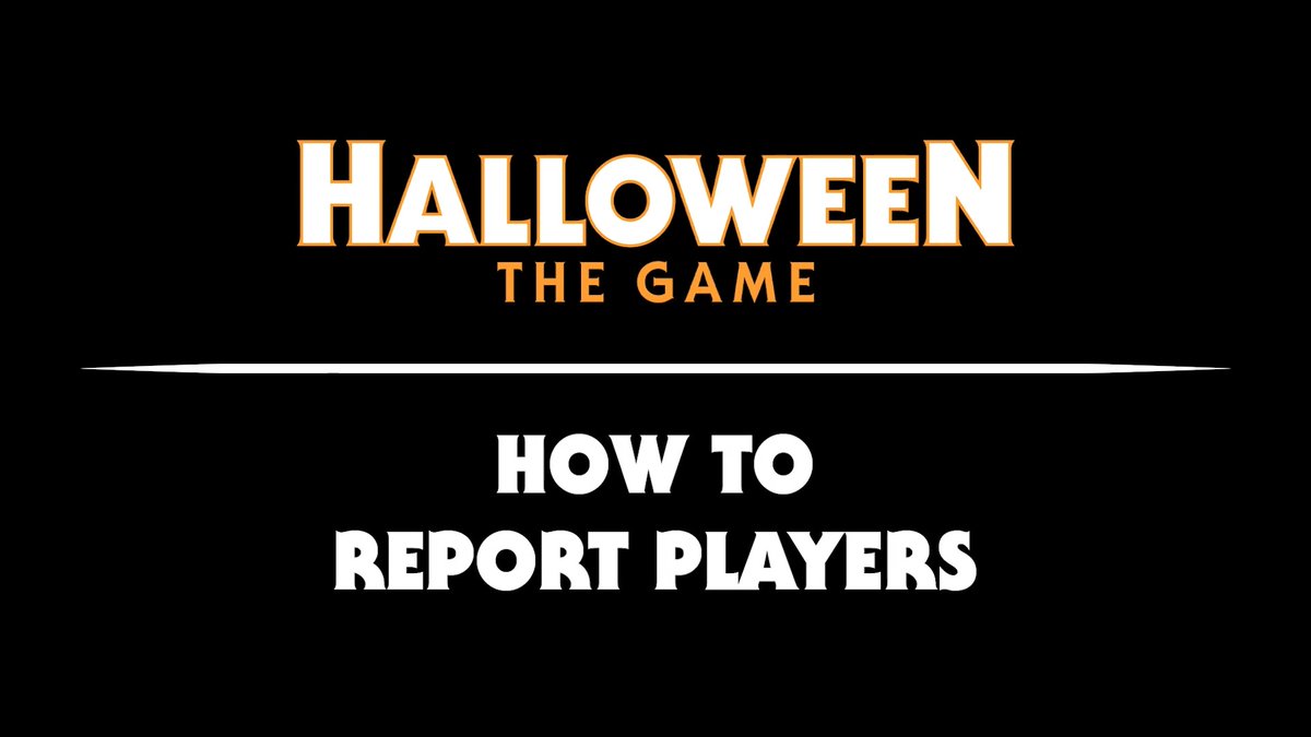 To keep our horror experience fun and safe for all players, Halloween: The Game features in-game, player-controlled moderation. Here's how to block, mute, and report players engaging in unwelcome tricks on Halloween.