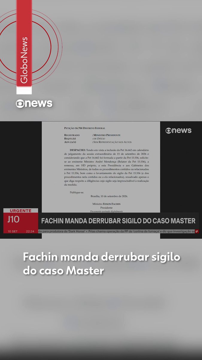 Fachin solicita retirada de sigilo das investigações do caso Master no STF