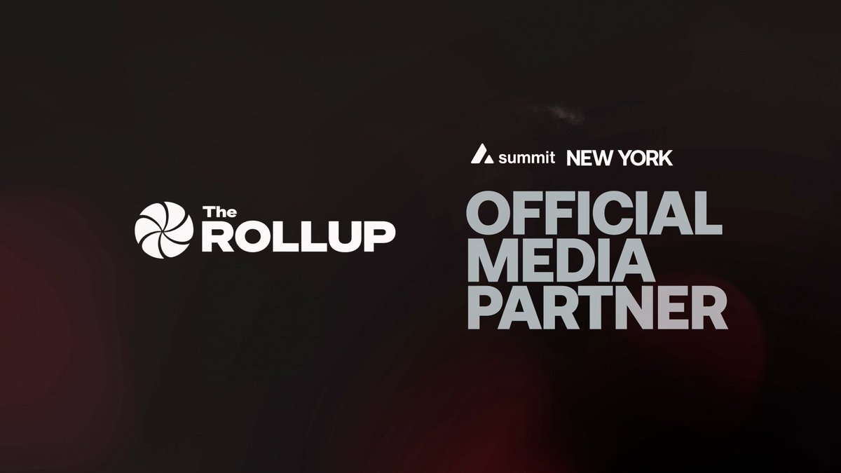 The Rollup is an official media partner for Avalanche Summit. The Rollup will be live from NYC next week, capturing the conversations, reactions, and takeaways coming out of Summit. Two days of Summit, live on The Rollup.
