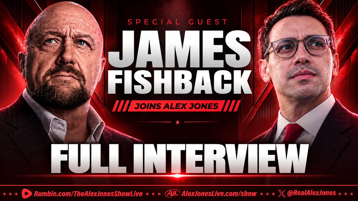 EXCLUSIVE: James Fishback Joins Alex Jones LIVE In-Studio To Discuss The Future Of America & What Comes Next In The Post-Trump Era! TOPICS DISCUSSED: ➤Israel's Attempted Domination Of US Politics ➤Fishback's Report On The RNC Midterm Event ➤Why Is Anthony Fauci A Free Citizen Today? ➤The Israeli Influence Schemes In Evangelical Churches ➤Autonomous AI & The Technocratic Control Grid ➤Charlie Kirk Breaking From Israel Before He Died ➤The Left's Evolving Pro-Abortion Stance & MUCH MORE! THIS IS A MUST-WATCH/SHARE FULL INTERVIEW! James Fishback Alex Jones Network