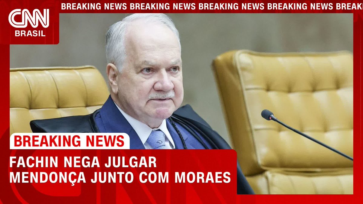 Fachin nega julgar mendonça junto com Moraes; Assista #CNNAgora