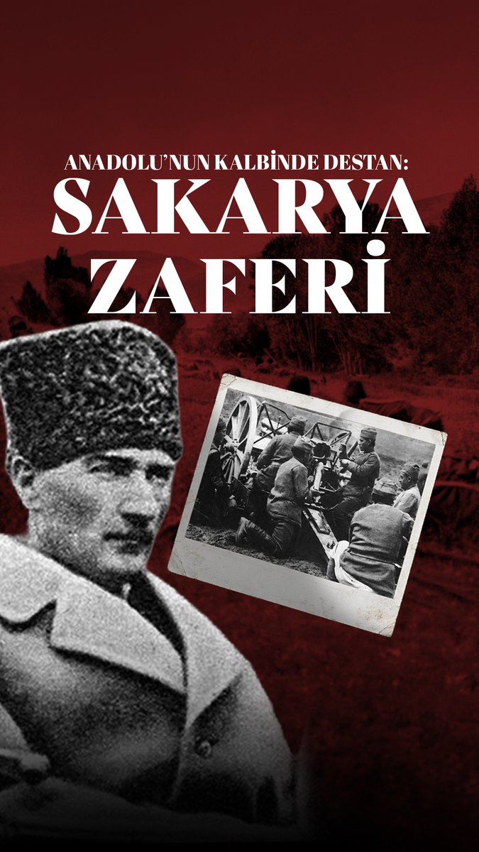 🇹🇷"Hattı müdafaa yoktur, sathı müdafaa vardır. O satıh bütün vatandır..." Başkomutan Mustafa Kemal, milletin kaderini bu emirle değiştirdi. Türk milletinin bağımsızlık mücadelesinde dönüm noktası olan #SakaryaZaferi’nin 105. yılı.