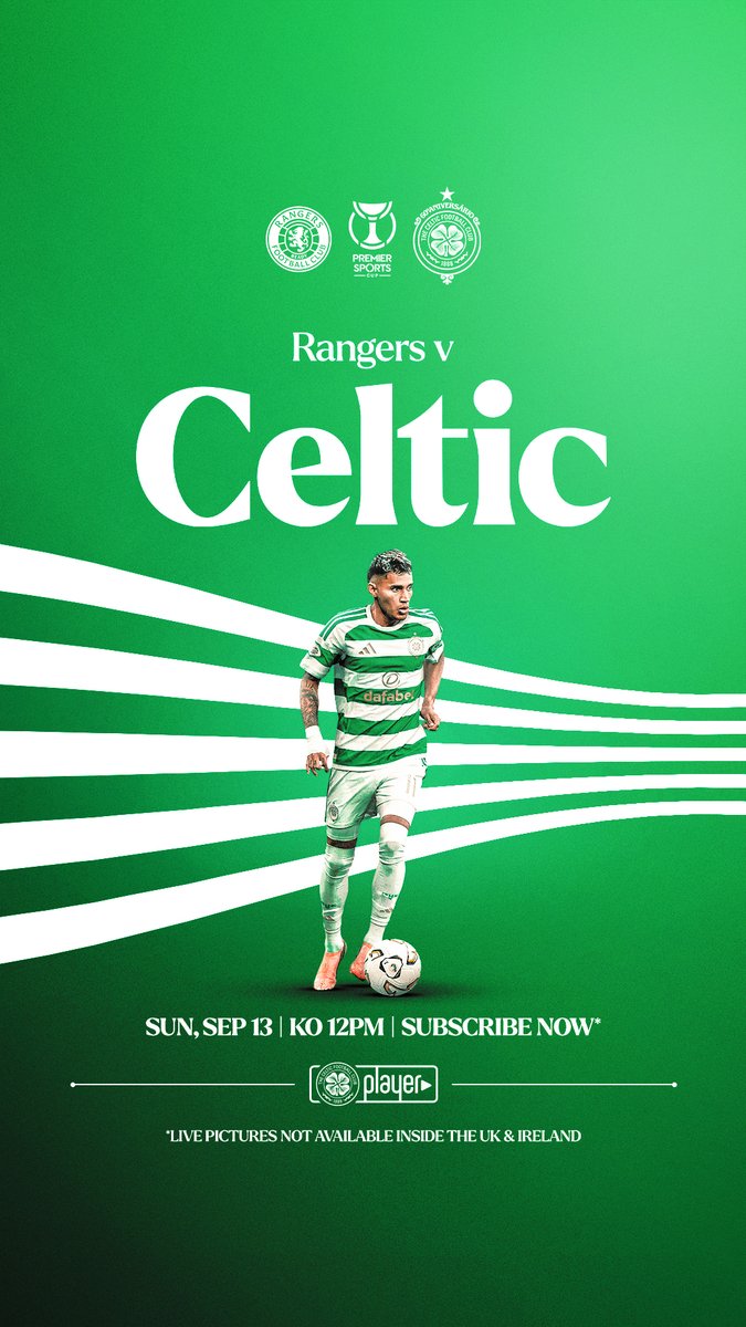 🏆 Glasgow Derby Day in the Premier Sports Cup. The Bhoys head to Ibrox with a semi-final place at stake. Watch live on #CelticPlayer. ⏰ 12pm KO CPT 📺 Live video outside the UK & Ireland only 🎙️ Live audio worldwide ➡️ #RANCEL | Celtic Football Club🍀