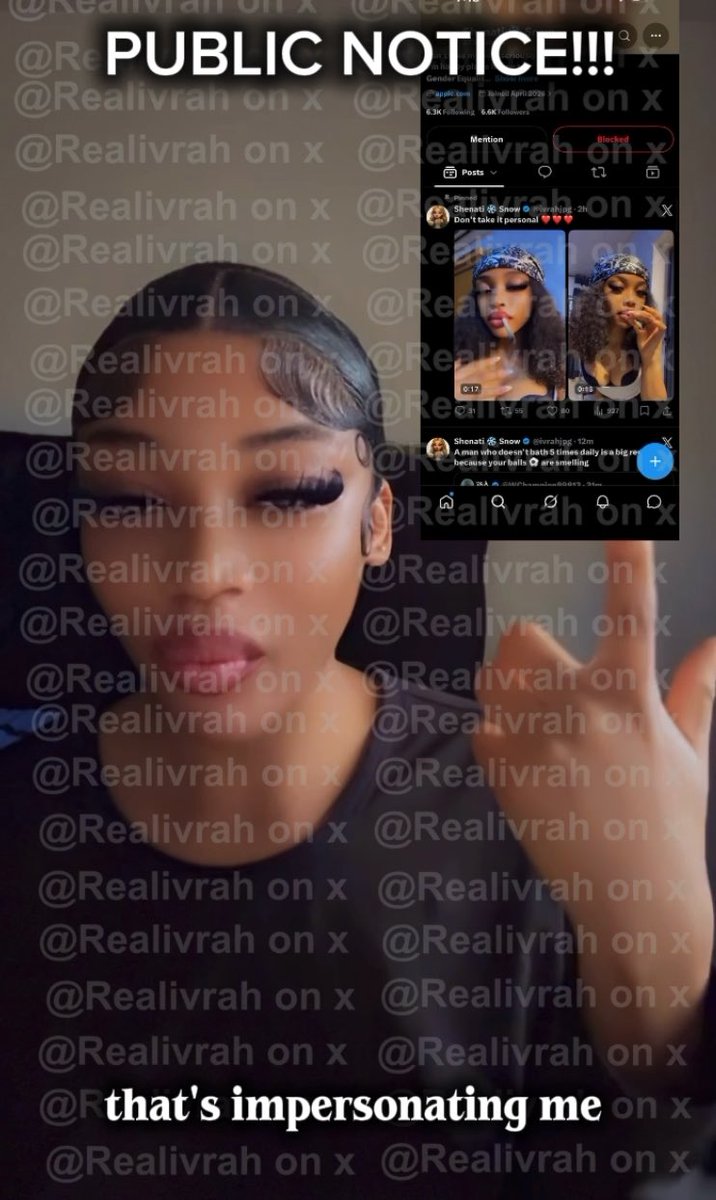 Firstly I am the real IVRAH everyone else is a scammer stealing my identity @ivrahjpg have been stealing my identity I posted that video with my watermark. The other page posted the same video and blurred the watermark. And shorten the video The two screenshots are the proof. I’m RealIvrah. I am not “shenati snow” Please help block and report the scammers. These are my real accounts. X: RealIvrah IG: fade_dangell | Telegram: RealIvrah