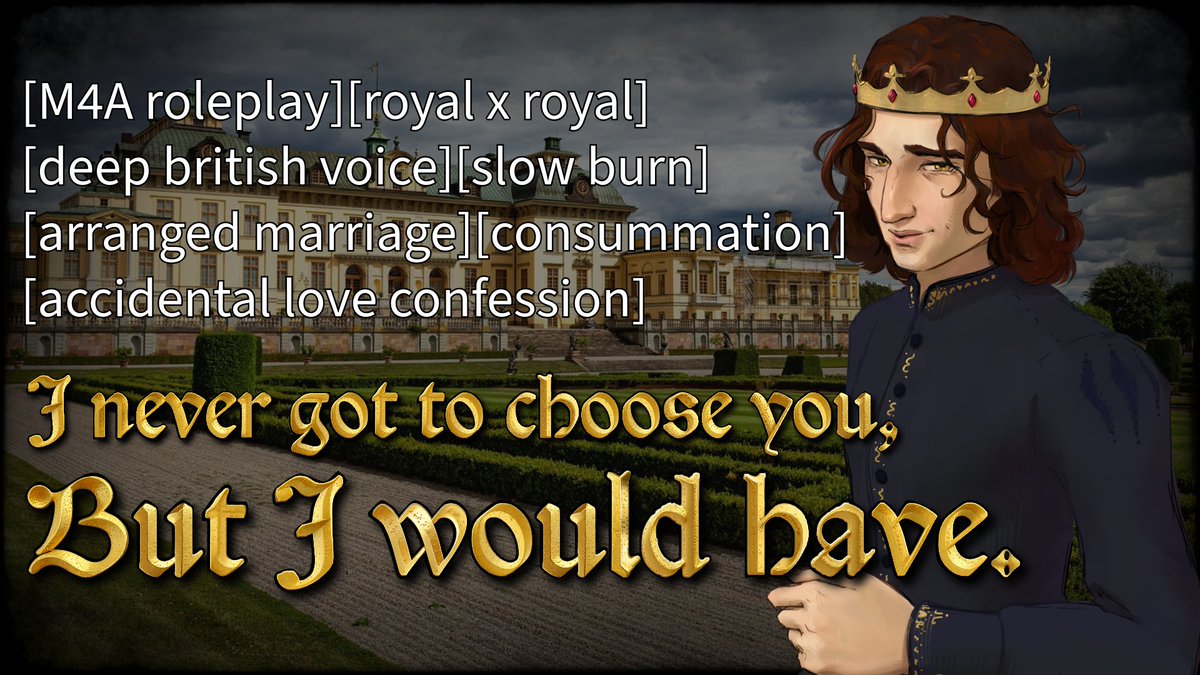 An Arranged Royal Marriage Turns to True Love - M4A ASMR audio role-play [m4a] [deep british voice] [strangers to lovers] [slow burn] [arranged marriage] [royal x royal] [assassination attempt] [accidental love confession] [second kiss butterflies] [marriage consummation]