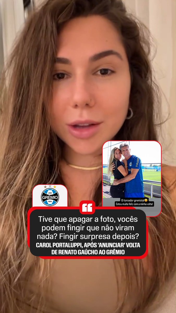 Carol Portaluppi “anunciou” a volta de Renato Gaúcho ao Grêmio antes da hora! A filha do treinador apagou a publicação logo depois e brincou com os gremistas: “Finjam surpresa quando anunciarem.” 🎥 Divulgação