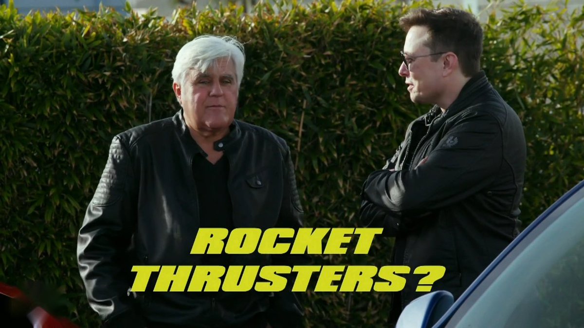 Elon Musk once told Jay Leno that the next Tesla Roadster will have an option for rocket thrusters from SpaceX. For acceleration, it drops the license plate. Behind the license plate is a rocket thruster. Kind of unfair from a technology standpoint. Jay asked how that works. He said he doesn’t know when Elon is kidding and when he’s not. Elon - No, in this case I am serious. You’re gonna have rocket thrusters. The main thruster will be behind the license plate. It drops, and that’s the rocket. That is like full-on James Bond.