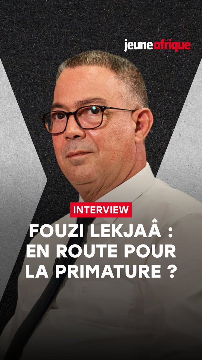 🇲🇦 Fouzi Lekjaâa entre en politique. Et il répond aux questions Jeune Afrique dans une interview exclusive. ➡️ Premier ministre ? "Je n'y ai jamais réfléchi." ➡️ La finale de la CAN contre le Sénégal ? Il ira jusqu'au bout. ➡️ La Coupe du monde 2030 ? "L'Afrique a le droit d'organiser une finale." À lire en intégralité ici :
