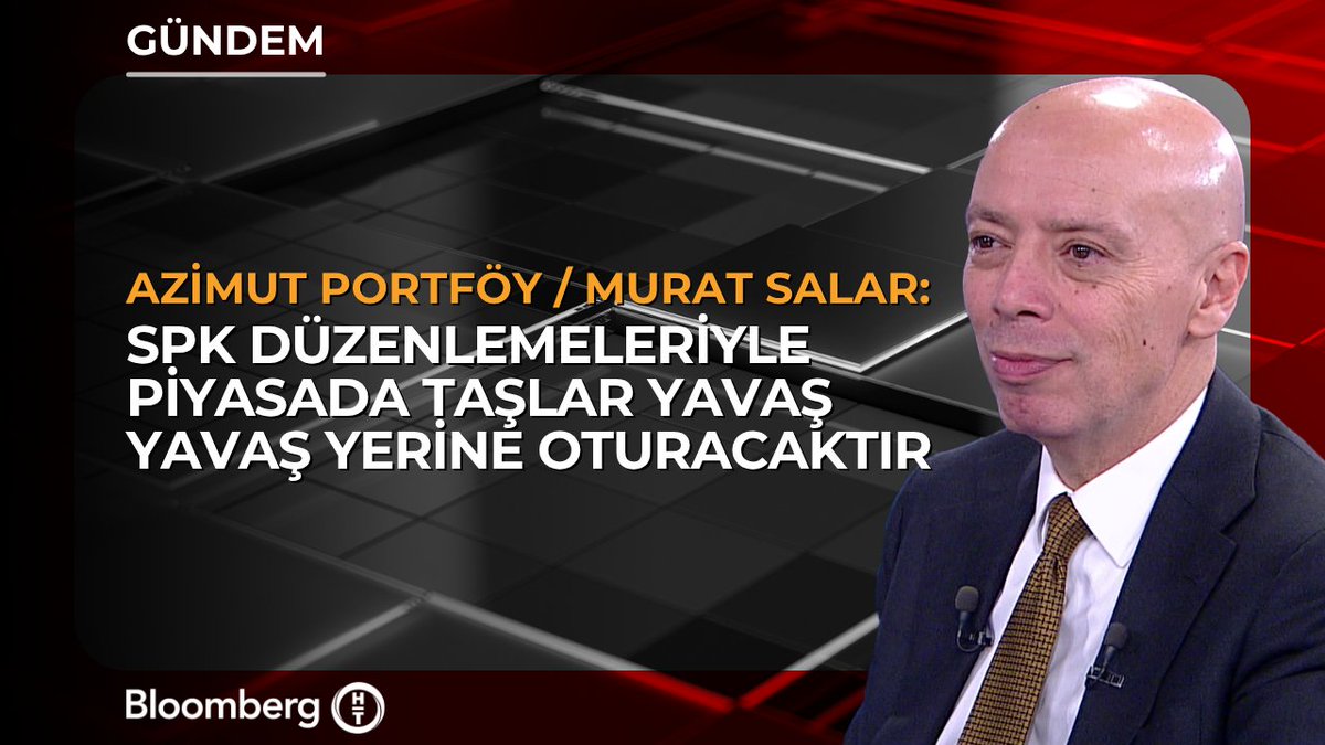 Azimut Portföy / Murat Salar: 📍 SPK düzenlemeleriyle piyasada taşlar yavaş yavaş yerine oturacaktır