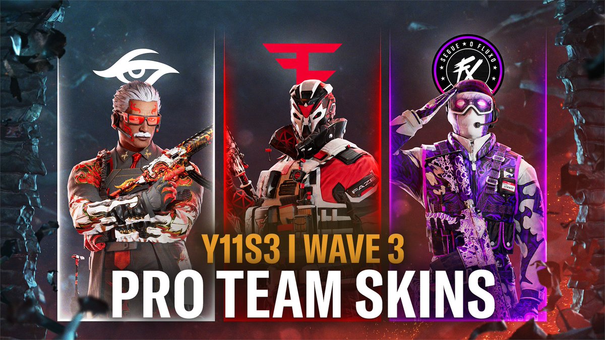 FINAL PRO TEAM SKIN WAVE! This design work is absolute HEAT, well done FaZe Esports • Team Secret • Fluxo w7m R6 🔥
